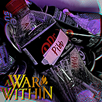 A War Within - Dr. Pibb's Pharmaceutical Crib (Single)