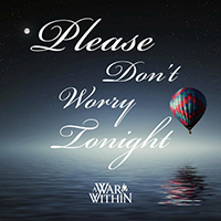 A War Within - Please Don't Worry Tonight (Single)