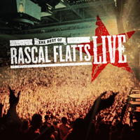 Rascal Flatts - The Best of Rascal Flatts (Live)
