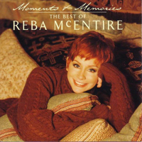 Reba McEntire - Moments & Memories (The Best Of Reba McEntire) (EU Version)