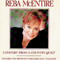 Reba McEntire - Comfort From A Country Quilt (Single)