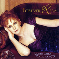 Reba McEntire - Forever Reba (Limited Edition)