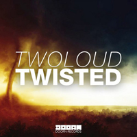 Twoloud - Twisted (Single)