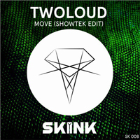 Twoloud - Move (Showtek Edit) (Single)