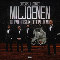 Dirtcaps - Miljoenen (DJ Paul Elstak Official Remix)