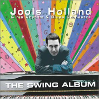 Jools Holland - The Swing Album