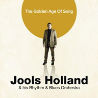 Jools Holland - The Golden Age Of Song