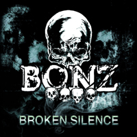 Bonz - Broken Silence