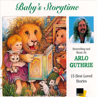 Guthrie, Arlo - Baby's Storytime