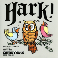 Sufjan Stevens - Songs for Christmas (CD 2 - 2002 Selections From HARK! Songs For Christmas, Vol. II)