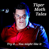 Tiger Moth Tales - Try It....You Might Like It