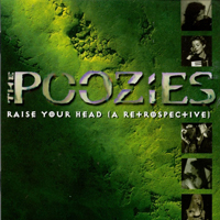 Poozies - Raise Your Head. A Retrospective