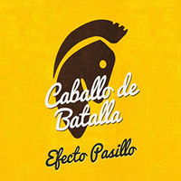 Efecto Pasillo - Caballo de batalla (Single)