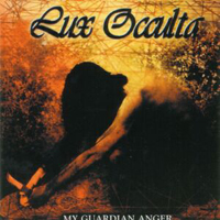 Lux Occulta - My Guardian Anger