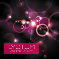 Lyctum - Ancient Groove [EP]