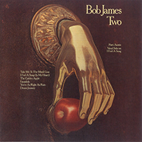 Bob James - Two (Japan Remaster 2015)