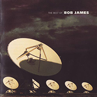 Bob James - The Best of Bob James