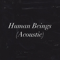Wind and the Wave - Human Beings (Acoustic)