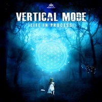 Vertical Mode - Life In Process