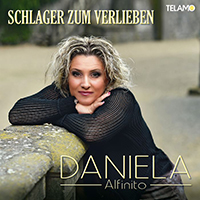 Daniela Alfinito - Schlager zum Verlieben