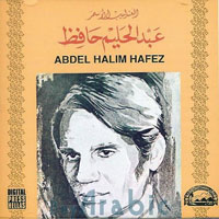 Hafez, Abdel Halim - Bahlam Bik & etc
