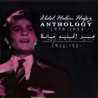 Hafez, Abdel Halim - Anthology 1950-1954