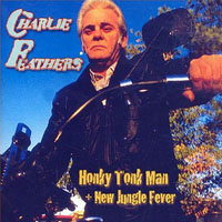 Charlie Feathers - Honky Tonk Man (LP)