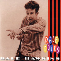 Dale Hawkins - Dale Rocks