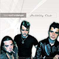 Hellbilly Club - Black Leather Danger
