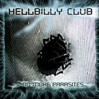 Hellbilly Club - No More Parasites