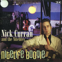 Curran, Nick - Nick Curran & The Nightlifes - Nitelife Boogie