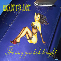 Rockin' The Joint - The Way You Look Tonight