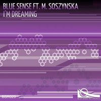 Blue Sense - I'm Dreaming
