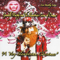 Gandalf Murphy and the Slambovian Circus of Dreams - A Very Slambovian Christmas