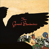 Gandalf Murphy and the Slambovian Circus of Dreams - The Grand Slambovians