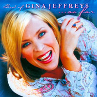 Gina Jeffreys - Best Of Gina Jeffreys ...So Far