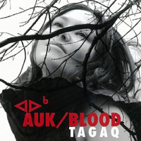 Tanya Tagaq - Auk - Blood