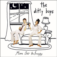 Ditty Bops - Moon Over The Freeway
