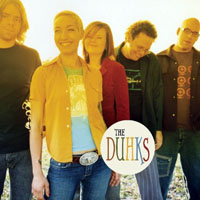 Duhks (CAN) - The Duhks