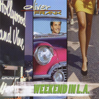 Frank, Oliver - Weekend In L.A. (Single)