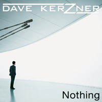 Dave Kerzner - Nothing (Single)