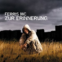 Ferris MC - Zur Erinnerung (Single)