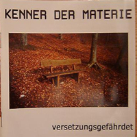 Kenner der Materie - Versetzungsgefahrdet