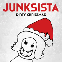 Junksista - Dirty Christmas (Single)