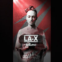 LA-X - Tell Me (Single)