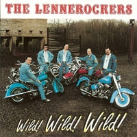 Lennerockers - Wild! Wild! Wild!