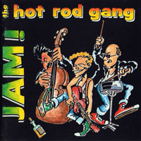 Hot Rod Gang (DEU) - Jam!