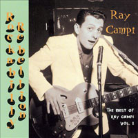 Campi, Ray - The Very Best Of Ray Campi, Vol. 1