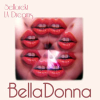 Sellorekt-LA Dreams - BellaDonna (EP)