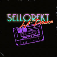 Sellorekt-LA Dreams - Nostalgia (EP)